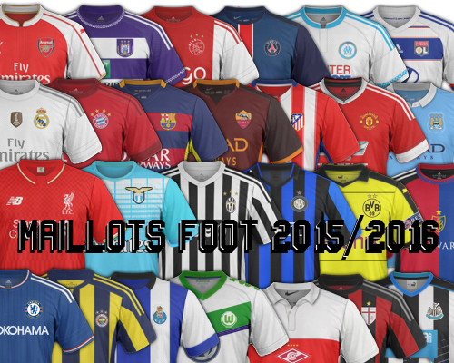 nouveaux maillots de football 2015 2016